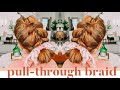 Cute Easy Pull Through Braid Quick Two minute hairstyle for medium and long hair