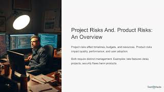 Project Risks And  Product Risks