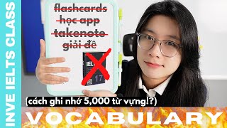 khi cách bạn học từ vựng sai bét!? (9.0 ielts Reading giải thích lỗi & hướng dẫn tự học stepbystep) screenshot 1