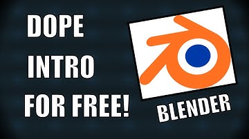 How To Make An Intro With Blender For Free! Blender Intro Tutorial 2016!