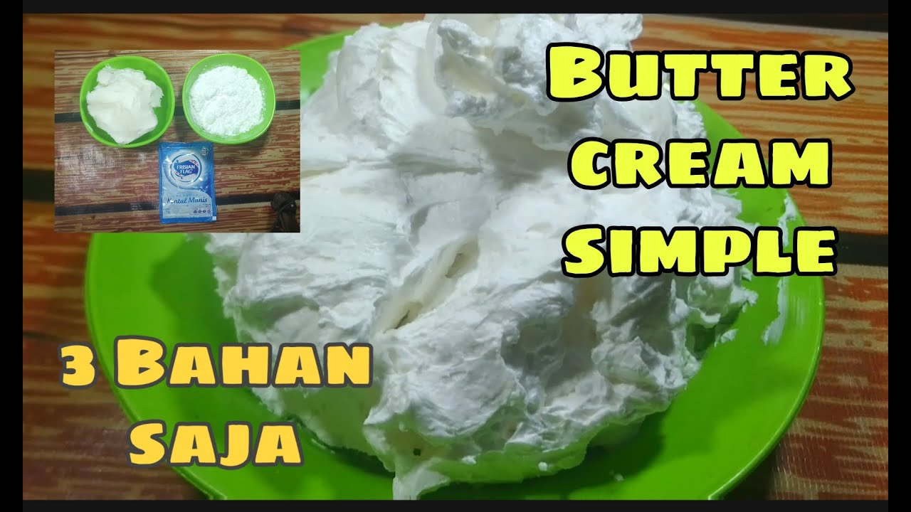 Cara membuat butter cream simple - YouTube