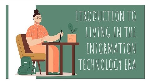 INTRODUCTION TO IT ERA