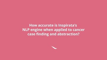NLP for Cancer Data: How Accurate is Inspirata