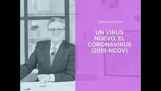 ¿Hasta qué punto es importante tener un virus nuevo como coronavirus (2019-nCoV)?