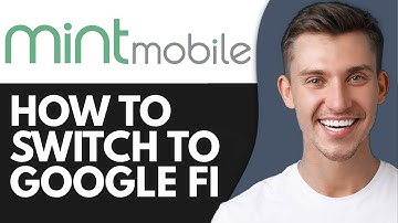 HOW TO SWITCH FROM MINT MOBILE TO GOOGLE FI (2025)