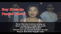 Roy Ricardo â" Panjat Sosial (feat. Gaga Muhammad & Lula Lahfah) lirik by. syaiful bahri  - Durasi: 3:16.  Roy Ricardo â" Panjat Sosial (feat. Gaga Muhammad & Lula Lahfah) lirik by. syaiful bahri  - Durasi: 3:16.