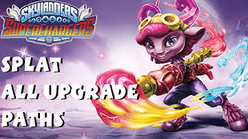 Splat Top and Bottom Upgrade Paths - Skylanders Superchargers