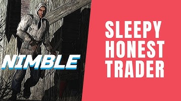 S.T.A.L.K.E.R. Lore Ep. 2 : Tales of a Trader (Nimble)