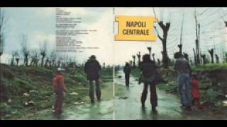 Video thumbnail of "Napoli Centrale - Viecchie,mugliere,muorte e criaturi"
