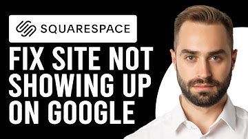 How To Fix Squarespace Site Not Showing Up On Google (Simple Troubleshooting Guide To Follow)