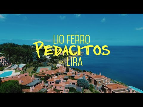 Lio Ferro, Lira - Pedacitos (Video Oficial)