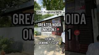 Greater Noida 120 Mtr Omicron 1