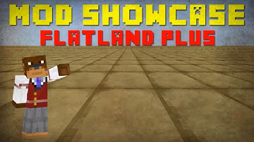 Minecraft Mod Showcase - Flatland Plus Mod (HD)