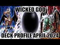 Wicked god deck profile april 2024 yugioh