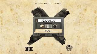 Etoc - Acrobat (Single)