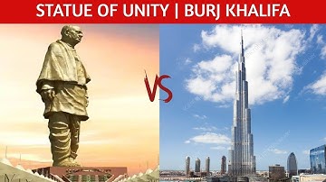 STATUE OF UNITY VS BURJ KHALIFA | TooMuchFacts