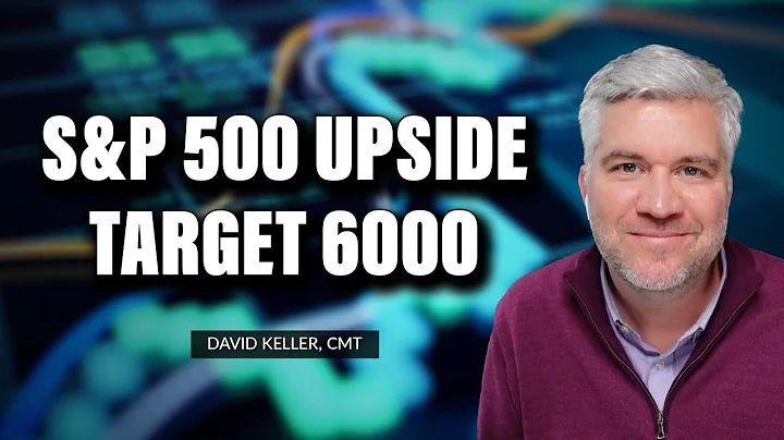 S&P 500 Upside Target 6000 | David Keller, CMT | The Final Bar (08.17.22)