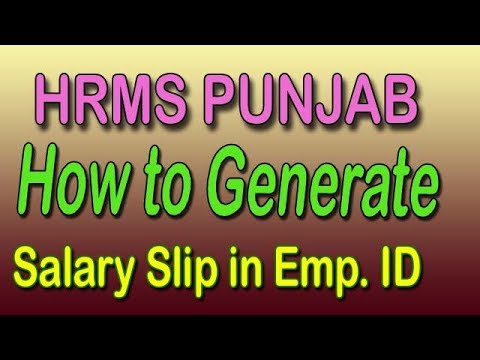 How to generate Salary Slip on HRMS Punjab Portal