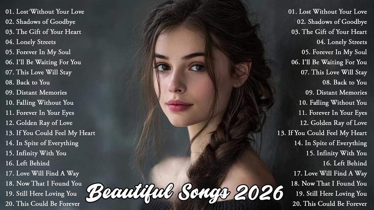 Love Songs 2026 🎵 Best Love Songs Collection – Romantic, Soft & Emotional Music vol6