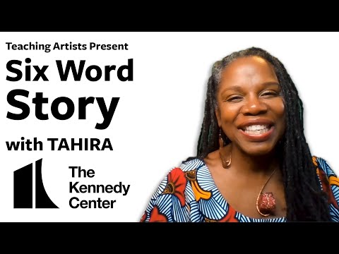 Six Word Story with TAHIRA
