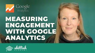 Measuring Website Engagement with Google Analytics