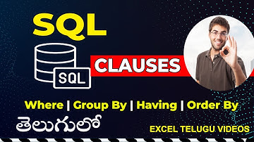 SQL Clauses: Where, Group by, Having, Order by in Telugu