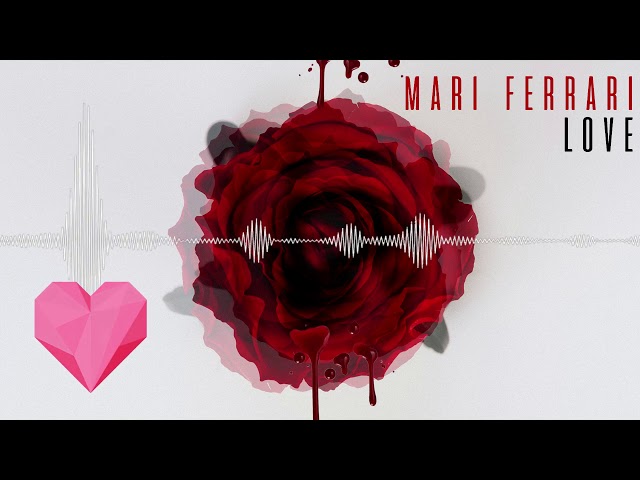 Mari Ferrari - Love