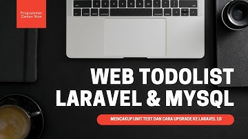 Membuat Web Todolist dengan Laravel dan MySQL