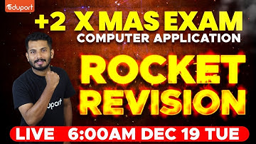 Plus Two Computer Application Christmas Exam | Rocket Revision | Eduport Class 12 Commerce