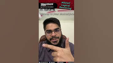 MDCAT Logical Reasoning