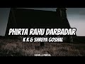 Phirta Rahu Darbadar Lyrics (K K) (Shreya Goshal)#teriyaadonmein #lyrics #kk #shreyaghoshal