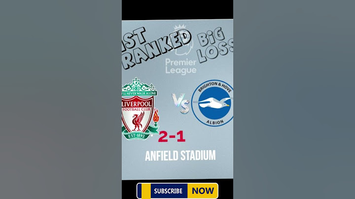 Liverpool 2-1 Brighton