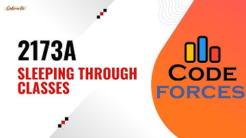 2173A | Sleeping Through Classes | Codeforces Round 1068 (Div. 2) | Array | Codeatic