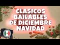 Musica De Diciembre - Clasicos Bailables de Diciembre Navidad y Año Nuevo Solo Exitos - 30 Exitos