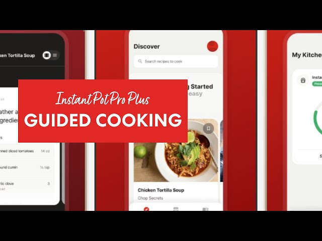 Instant Pot Pro Plus - Guided cooking 