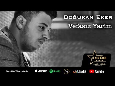 Doğukan Eker - Vefasız Yarim (Official Video)