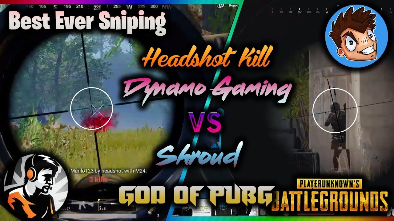 Dynamo Vs Shroud Headshot Kill | Best Ever Sniping | Dynamo Gaming | Shroud