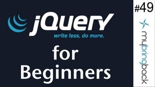 jQuery and AJAX Tutorials 49 | Back to the Basics