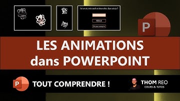 Les ANIMATIONS dans POWERPOINT : Tutoriel complet et facile