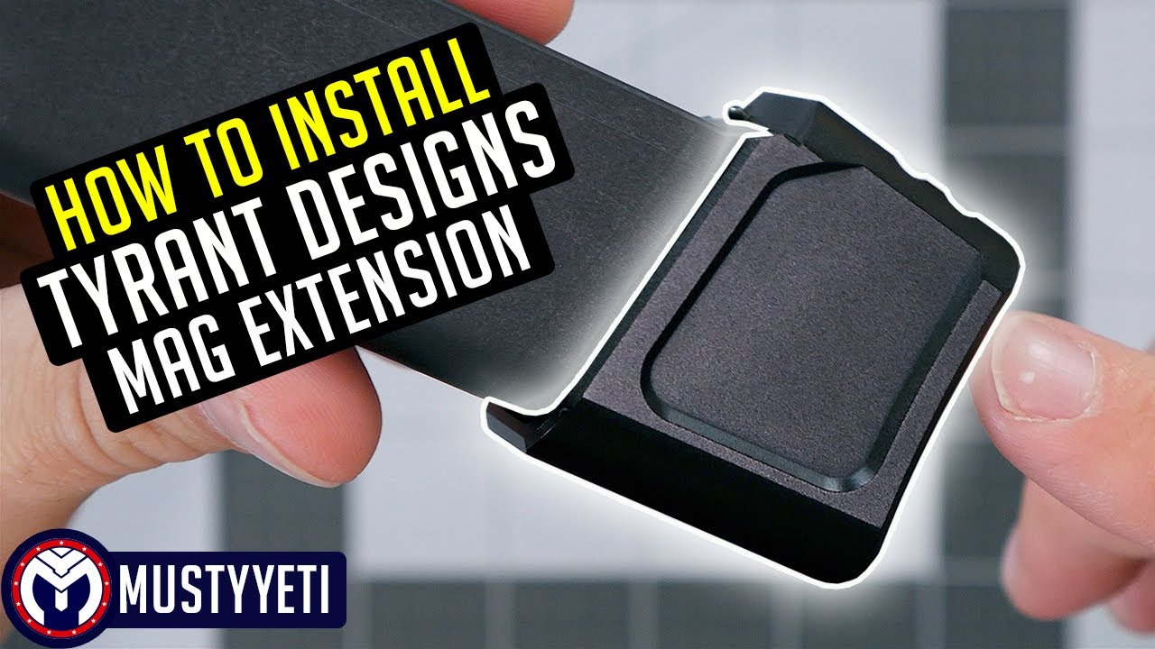 How to Install Tyrant Designs Glock Extension Install