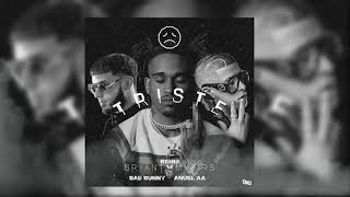 Triste Remix Anuel AA FT Bunny, Bryant Myers (Audio) OFICIAL