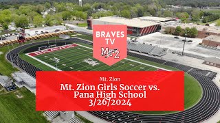 3\/26\/2024 Mt. Zion Varsity Soccer vs. Pana High School