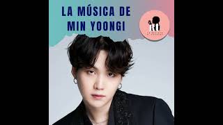 Download Lagu La Música de Min Yoongi