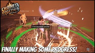 Chained Together - Finally Making Some Progress! (Funny Moments)