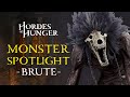 Keep of Lost Souls | Monster Spotlight | Brute