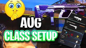 THE *BEST* AUG CLASS SETUP!
