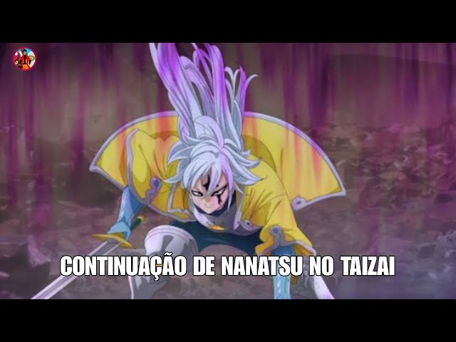 SAIU NOVO ANIME DE NANATSU NO TAIZAI! OS 4 CAVALEIROS DO