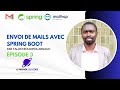 Pisode 3mailtrap  configurer un serveur smtp de test pour lenvoi demails avec spring boot