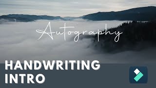 Handwriting Intro Tutorial in Filmora