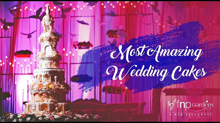 8 Most Amazing Wedding Cakes | Best Wedding Cakes | Wedding Cake Styles